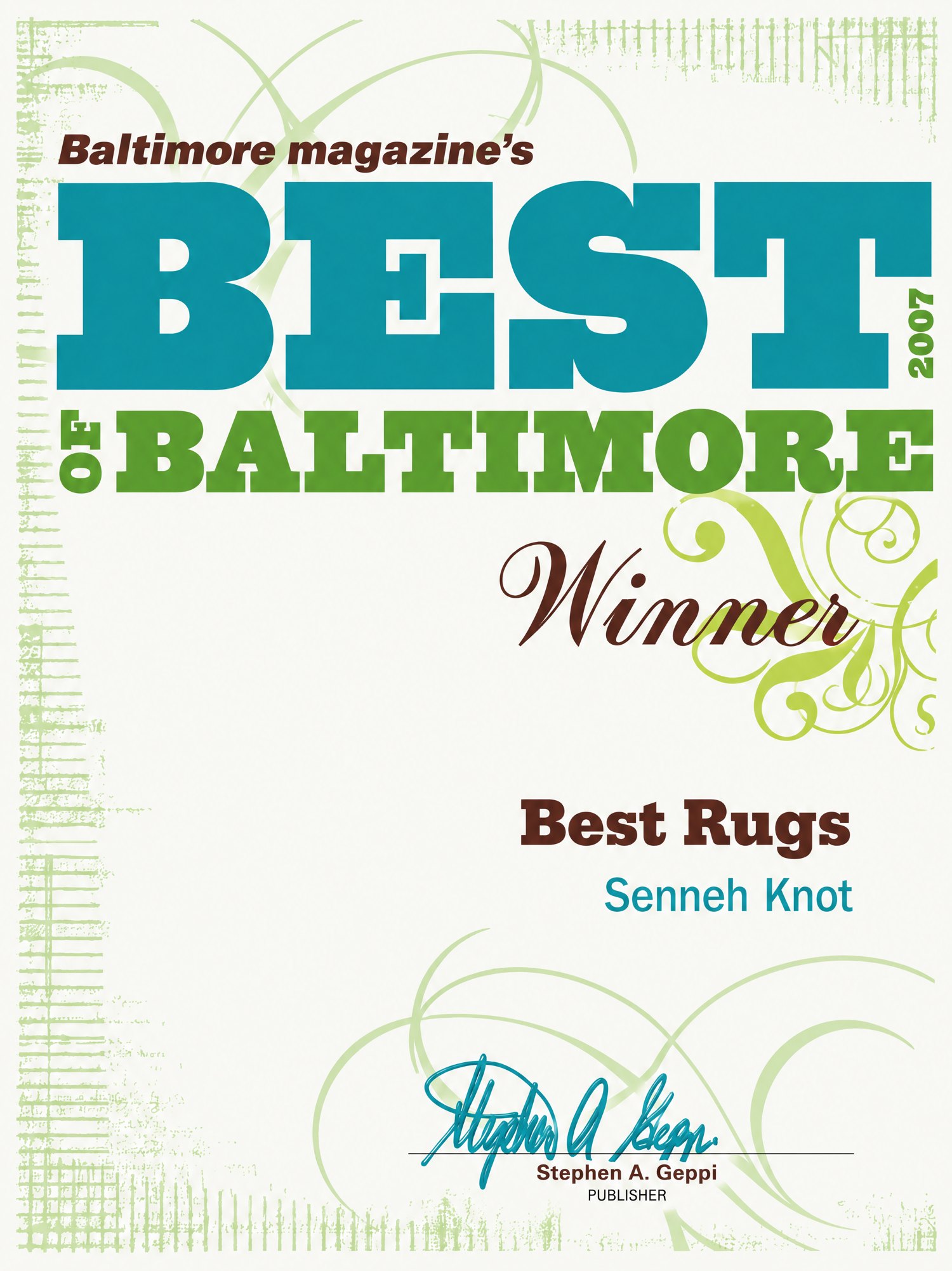 Senneh Knot, Best of Baltimore 2007 winner: Best Rugs, Baltimore magazine certificate